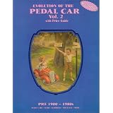 Pedal Cars Vo. 2 with Price Guide by Neil Wood