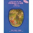 Pedal Cars Vo. 2 with Price Guide (Evolution of the Pedal Car) by Neil S. Wood