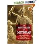 The Mysteries of Mithras: The Pagan Belief That Shaped the Christian World