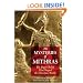 The Mysteries of Mithras: The Pagan Belief That Shaped the Christian World
