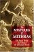 The Mysteries of Mithras: The Pagan Belief That Shaped the Christian World