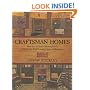 Craftsman Homes: More than 40 Plans for Building Classic Arts & Crafts-Style Cottages, Cabins, and Bungalows