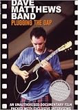 Dave Matthews Band: Plugging The Gap
