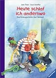 Heute schlaf ich anderswo. Erste Vorlesegeschichten aus dem Kinderalltag. ( Ab 4 J.).