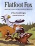 Flatfoot Fox and the Case of the Bashful Beaver (Flatfoot Fox Series)
