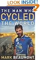 The Man Who Cycled The World