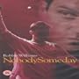 Robbie Williams: Nobody Someday [VHS]