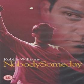 Robbie Williams: Nobody Someday [VHS]