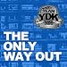 Produkt-Bild: The Only Way Out (feat. Tony Aka Montana, B Mus Khalil, Young Pro & J Oakz) [Explicit]