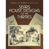 Sears House Designs of the Thirties (Dover Books on Architecture)