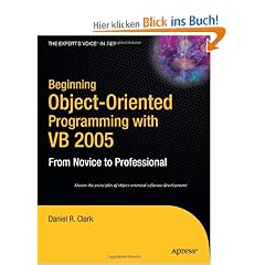 Beginning Object-Oriented Programming with VB 2005: From Novice to Professional (Beginning: From Novice to Professional)