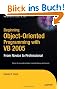 Beginning Object-Oriented Programming with VB 2005: From Novice to Professional (Beginning: From Novice to Professional)