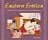 Eastern Erotica: Chinese, Indian, and Japanese Eroticism in Art and Literature