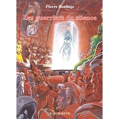 Guerriers du silence 1 - Les Guerriers du silence