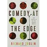 Comedy at the Edge: How Stand-up in the 1970s Changed America