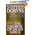 The Church of Dead Girls: A Novel by  Stephen Dobyns