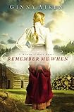Remember Me When: A Women of Hope Novel