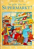 So geht das im Supermarkt-
