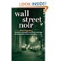 Wall Street Noir (Akashic Noir)