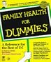 Family Health for Dummies