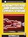 Automotive Fuel And Emissions Control Systems (Prentice Hall Multimedia Series In Automotive Technology)