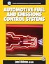 Automotive Fuel and Emissions Control System (Halderman/Birch Automotive Series)