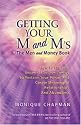 Getting Your M and M's The Men and Money Book How to Tap Into Universal Source Energy to Reclaim Your Power and Create Meaningful Relationships and Abundance