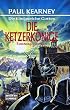 Die Ketzerk�nige. Die K�nigreiche Gottes 02.