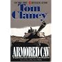 Armored Cav: A Guided Tour of an Armored Cavalry Regiment