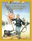 Red Badge of Courage (Bring the Classics to Life: Level 3)
