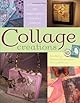 Collage Creations