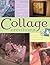 Collage Creations