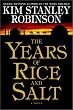 The Years of Rice and Salt
