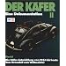 Der K�fer II: Die geschichtliche Entwicklung - Vom Ur-Modell zum Weltmeister: Eine Dokumentation. Die K�fer-Entwicklung von 1934 bis heute. Vom Urmodell zum Weltmeister