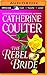 Rebel Bride, The (Regency, 1)