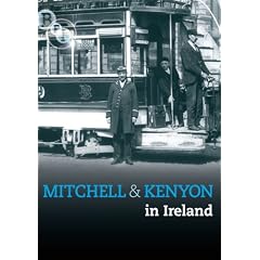 Mitchell And Kenyon In Ireland [1901] [DVD]
