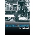Mitchell And Kenyon In Ireland [1901] [DVD]