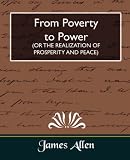 From Poverty to Power (OR THE REALIZATION OF PROSPERITY AND PEACE)