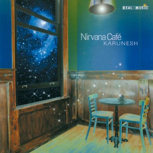 Karunesh - Nirvana Café - Zortam Music