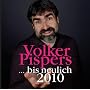 ... Bis Neulich 2010