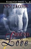 Bound by Love