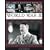 The Complete Illustrated History of World War Two: An Authoritative Account of the Deadliest Conflict in Human History with Analysis of Decisive Encounters and Landmark Engagements
