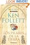 Los pilares de la tierra (Spanish Edition)