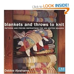 Blankets and Throws to Knit: Patterns and Piecing Instructions for 100 Knitted Squares