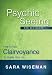 Psychic Seeing for Beginners: How to Use Clairvoyance to Guide Your Life (Soul Immersion Mini Series)