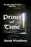 Prince of Time (The After Cilmeri Series Book Two)