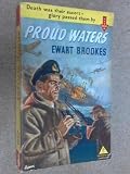 Proud waters