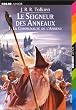 Le Seigneur des Anneaux, tome 1 : La Communaut� de l'Anneau