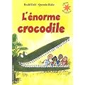 L'�norme crocodile