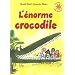 L'�norme crocodile